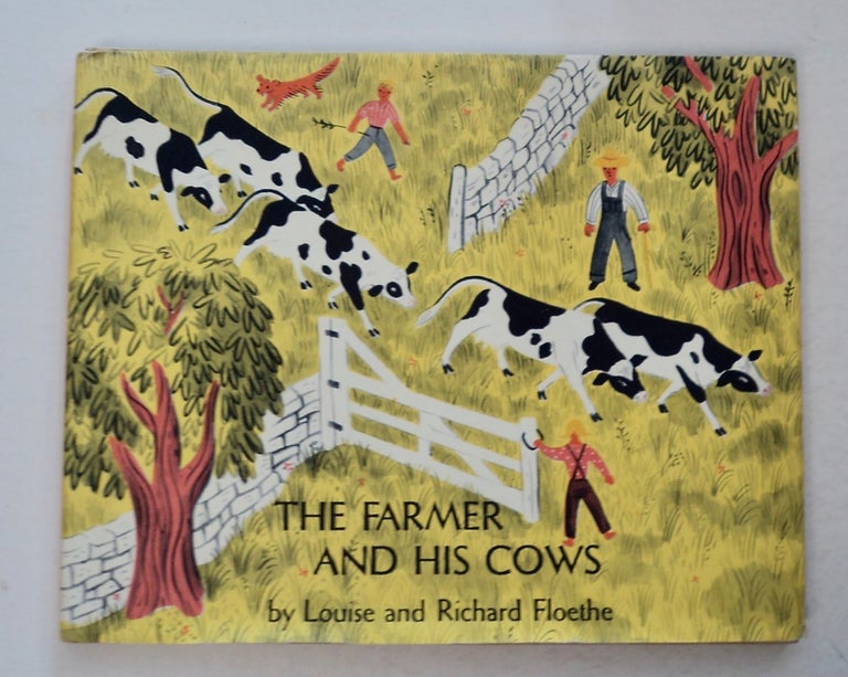 [100015] The Farmer and His Cows. Louise Lee FLOETHE.