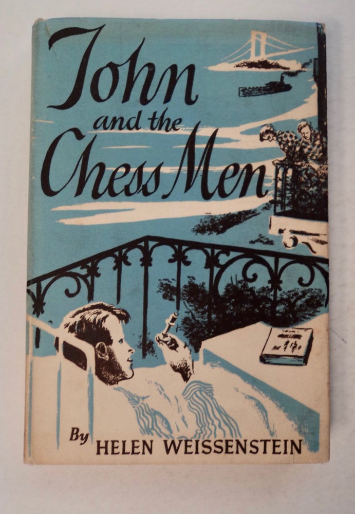 [100073] John and the Chess Men. Helen WEISSENSTEIN.