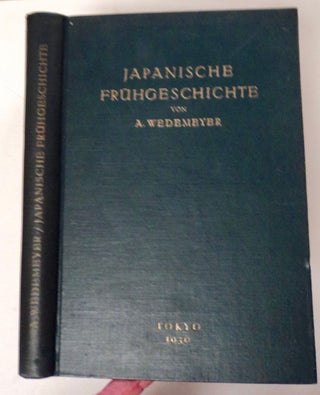 100087] Japanische Frühgeschichte: Untersuchungen zur Chronologie und Territorialverfassung von...