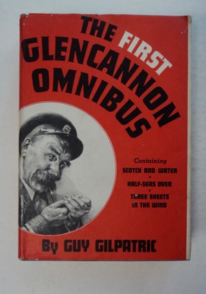 100142] The First Glencannon Omnibus. Guy GILPATRIC