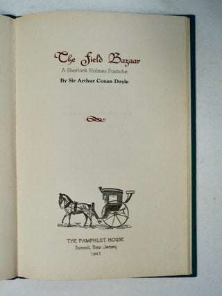 The Field Bazaar: A Sherlock Holmes Pastiche
