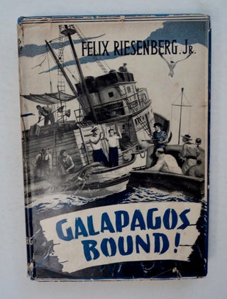 100175] Galapagos Bound!: Smuggling in the Tuna Fleet. Felix RIESENBERG, Jr