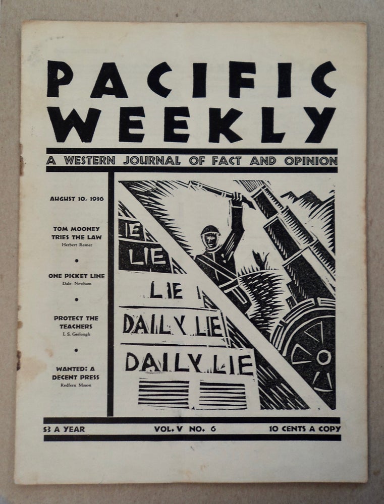 [100221] PACIFIC WEEKLY: A WESTERN JOURNAL OF FACT AND OPINION