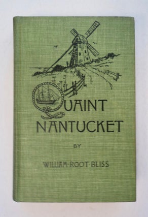 100236] Quaint Nantucket. William Root BLISS
