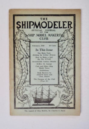 100270] THE SHIPMODELER: OFFICIAL ORGAN OF THE SHIP MODEL MAKERS' CLUB