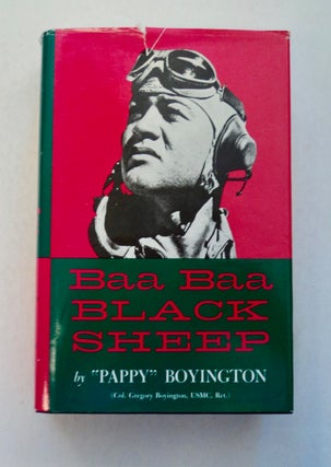 100320] Baa Baa Black Sheep. "Pappy" BOYINGTON, USMC Col. Gregory Boyington, Ret