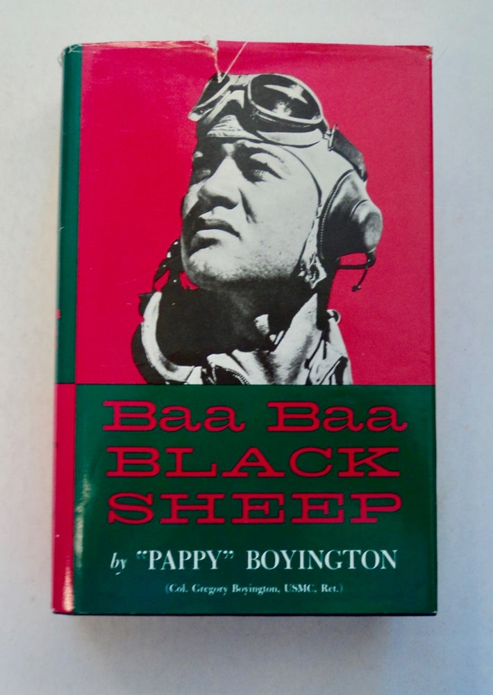 [100320] Baa Baa Black Sheep. "Pappy" BOYINGTON, USMC Col. Gregory Boyington, Ret.