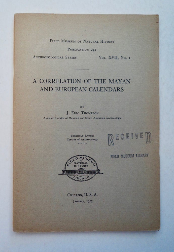 [100357] A Correlation of the Mayan and European Calendars. J. Eric THOMPSON.