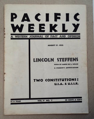 100396] PACIFIC WEEKLY: A WESTERN JOURNAL OF FACT AND OPINION