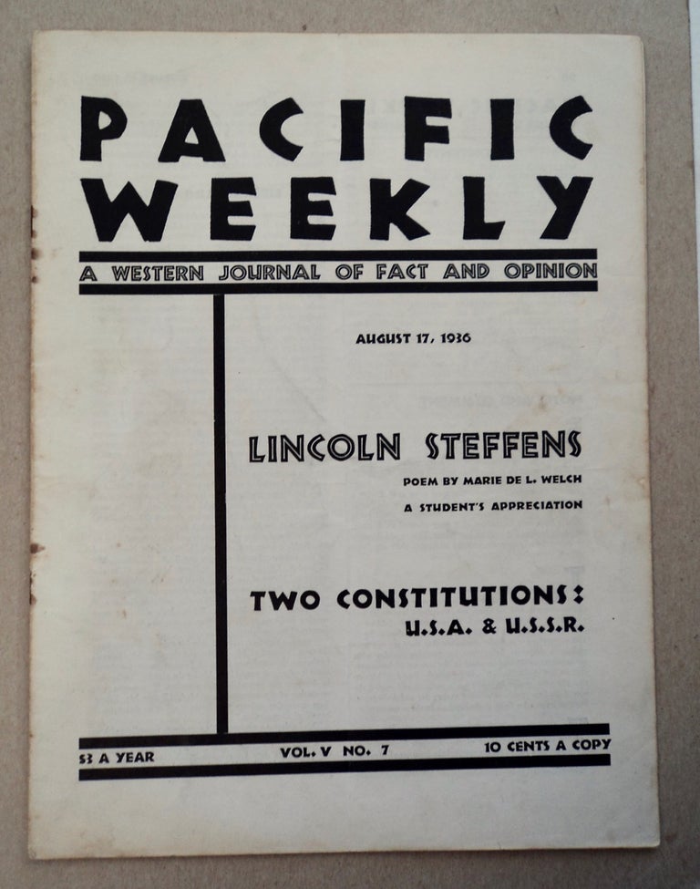 [100396] PACIFIC WEEKLY: A WESTERN JOURNAL OF FACT AND OPINION