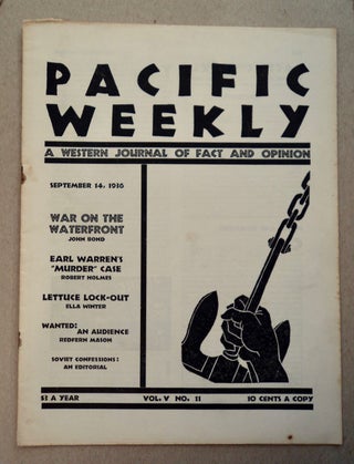 100397] PACIFIC WEEKLY: A WESTERN JOURNAL OF FACT AND OPINION