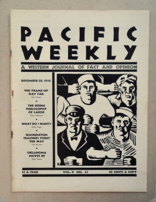 100401] PACIFIC WEEKLY: A WESTERN JOURNAL OF FACT AND OPINION