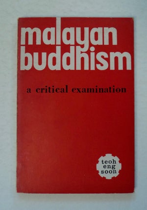 100438] Malayan Buddhism: Critical Examination. TEOH Eng Soon
