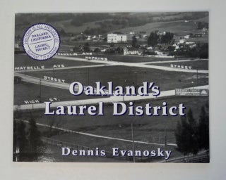 100450] Oakland's Laurel District. Dennis EVANOSKY