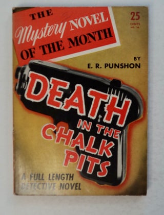 100494] Death in the Chalk Pits. E. R. PUNSHON