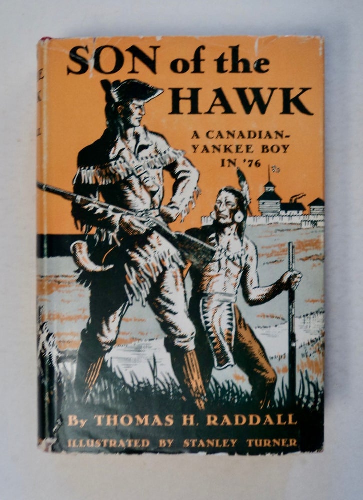 [100517] Son of the Hawk. Thomas H. RADDALL.