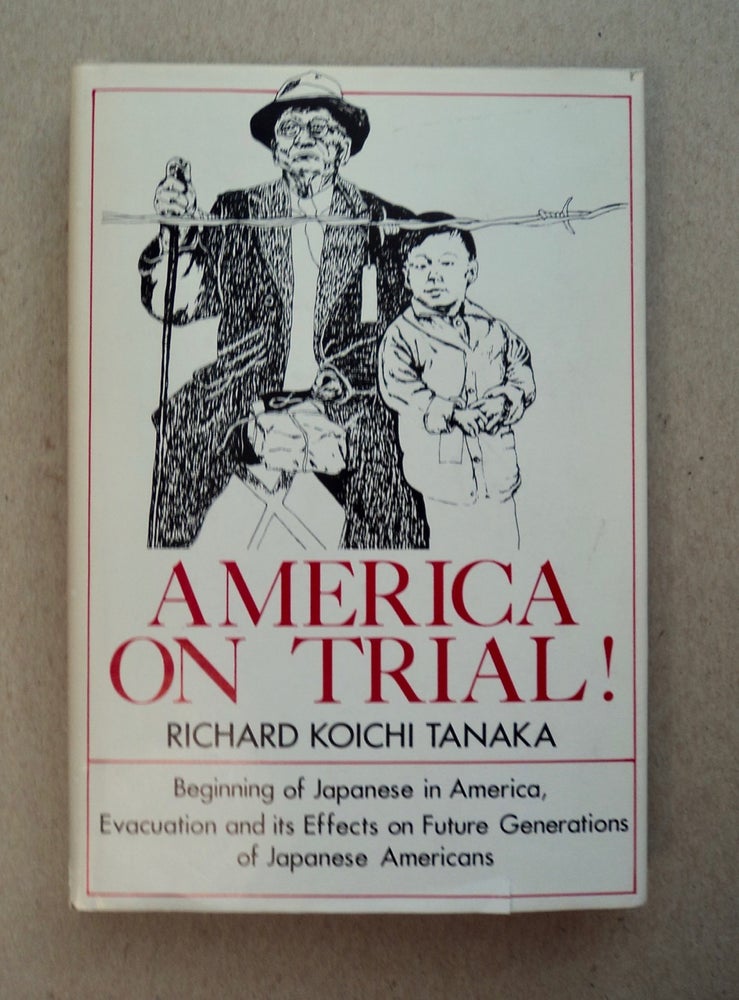 [100631] America on Trial! Richard Koichi TANAKA.