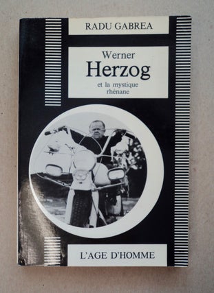 100670] Werner Herzog et la Mystique rhénane. Radu GABREA