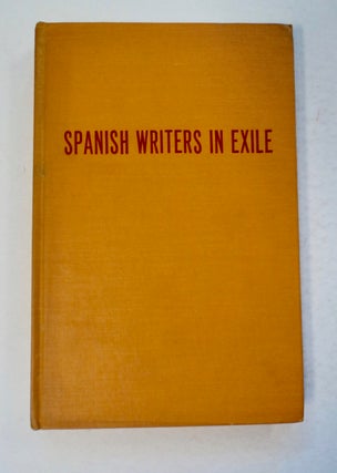 100676] Spanish Writers in Exile. Angel FLORES, ed