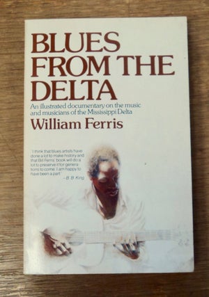 100705] Blues from the Delta. William FERRIS