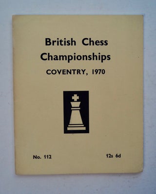 100716] BRITISH CHESS CHAMPIONSHIPS, COVENTRY, 1970