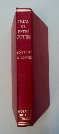 100721] The Trial of Peter Griffiths: (The Blackburn Baby Murder). George GODWIN, ed