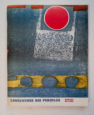 100738] Longjaunes His Periplus. Howard McCORD