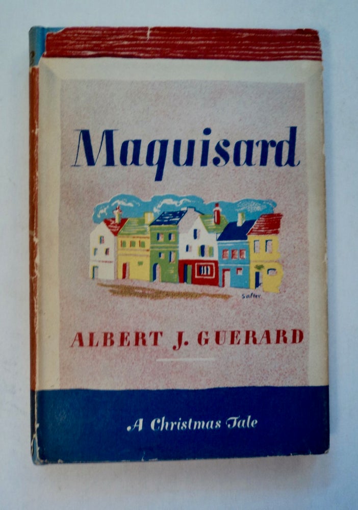 [100850] Maquisard: A Chistmas Tale. Albert J. GUERARD.
