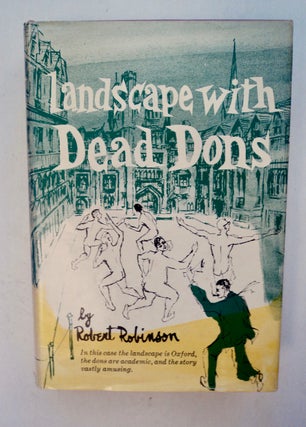 100866] Landscape with Dead Dons. Robert ROBINSON