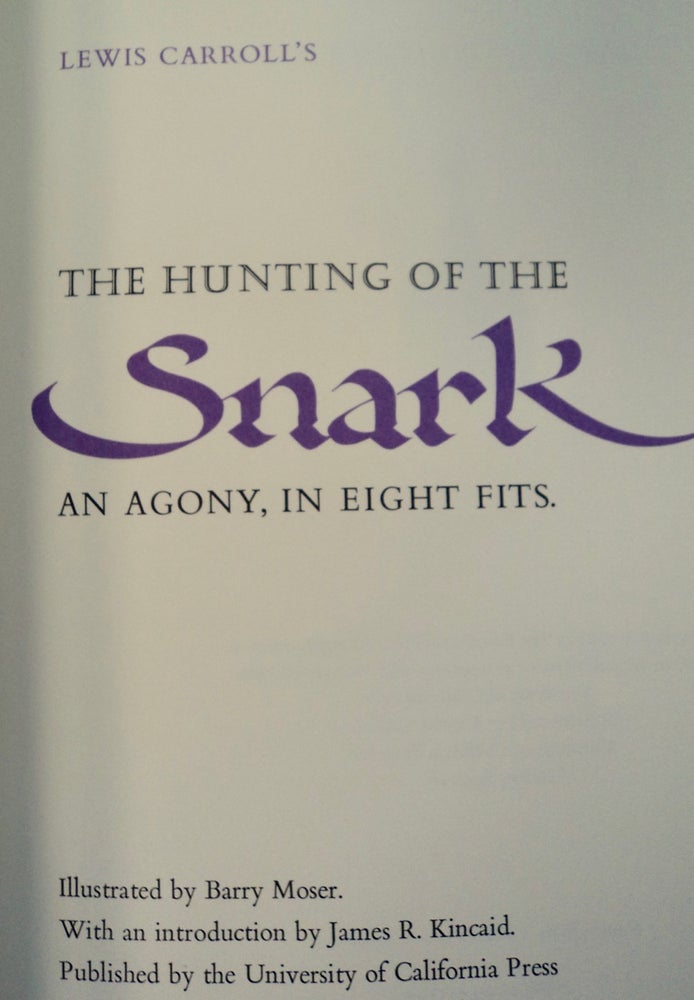 [100925] The Hunting of the Snark: An Agony, in Eight Fits. Lewis CARROLL.