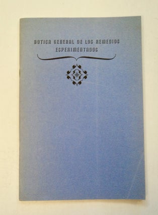 100938] BOTICA GENERAL DE LOS REMEDIOS ESPERIMENTADOS, SONOMA, 1838
