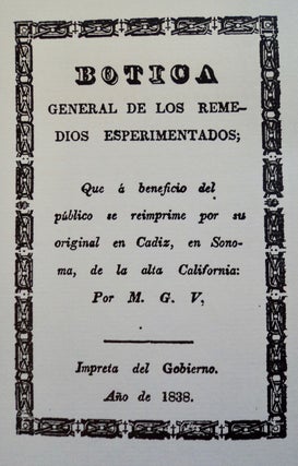 BOTICA GENERAL DE LOS REMEDIOS ESPERIMENTADOS, SONOMA, 1838