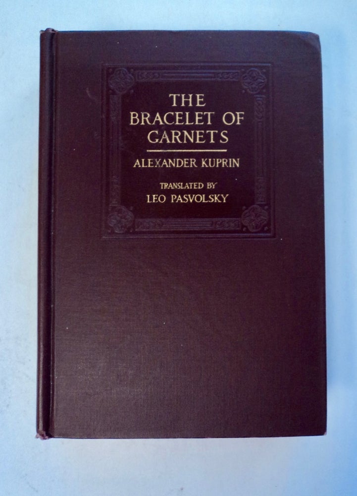 [100974] The Bracelet of Garnets and Other Stories. KUPRIN, lexander.