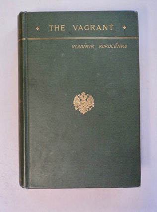 100978] The Vagrant and Other Tales. Vladímir KOROLÉNKO