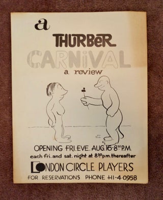 100985] A Thurber Carnival: A Review, Opening Fri. Eve., Aug. 16, 8:30 P.M./, Each Fri. and Sat....