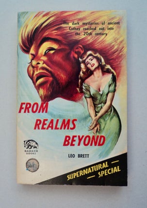 101037] From Realms Beyond. Leo BRETT, Robert Lionel Fanthorpe