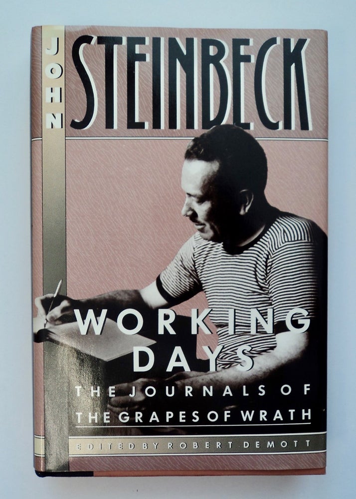 [101074] Working Days: The Journal of The Grapes of Wrath, 1938-1941. John STEINBECK.