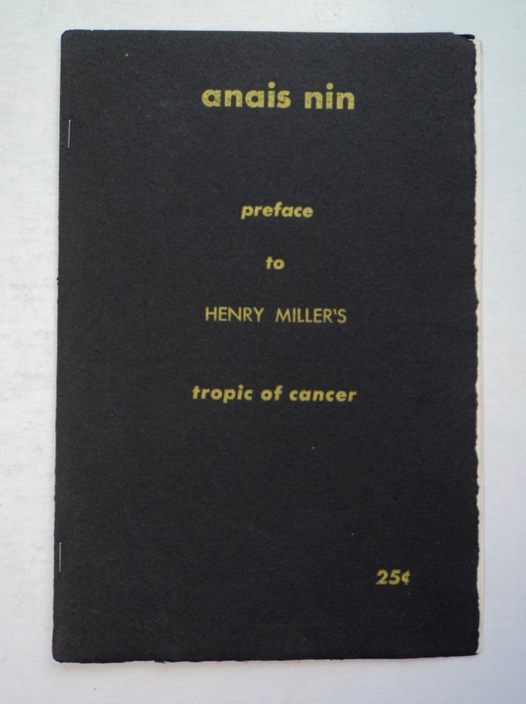 [101121] Preface to Henry Miller's Tropic of Cancer. Anais NIN.