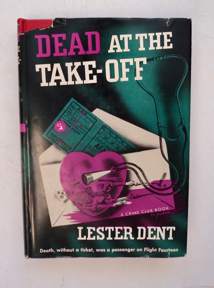 [101124] Dead at the Take-off. Lester DENT.