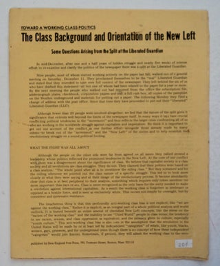 101165] Toward a Working Class Politics: The Class Background and Orientation of the New Left:...