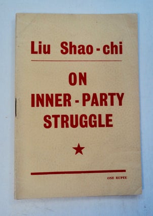 101184] On Inner-Party Struggle: A Lecture Delivered on July 2, 1941, at the Party School for...