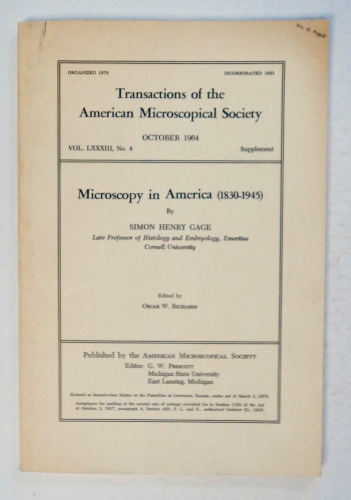 [101244] Microscopy in America (1830-1945). Simon Henry GAGE.