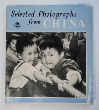 101272] SELECTED PHOTOGRAPHS FROM CHINA