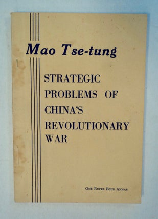 101290] Strategic Problems of China's Revolutionary War. MAO Tse-tung