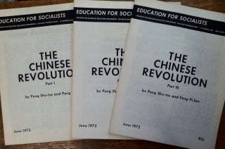 101292] The Chinese Revolution, Parts I, II & III. PENG Shu-tse, Peng Pi-lan