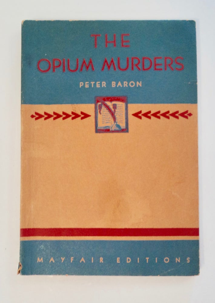[101294] The Opium Murders. Peter BARON.