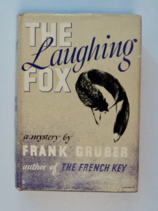 101334] The Laughing Fox. Frank GRUBER