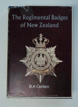 101336] The Regimental Badges of New Zealand: Being a Concise and Illustrated History of the...
