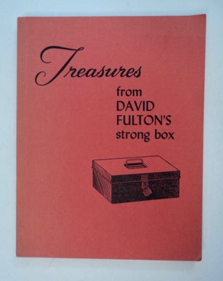 101346] Treasures from David Fulton's Strong Box. John WICHELS, comp
