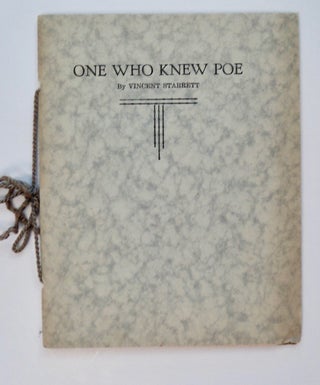 101396] One Who Knew Poe. Vincent STARRETT